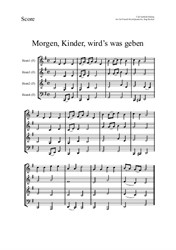 Tomorrow, children, there will be something (Morgen, Kinder, wird's was geben) for French Horn Quartet